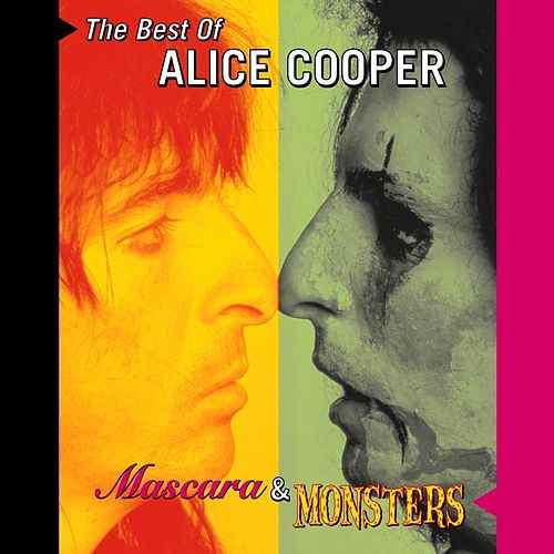 Mascara and Monsters-The Best of Alice Cooper